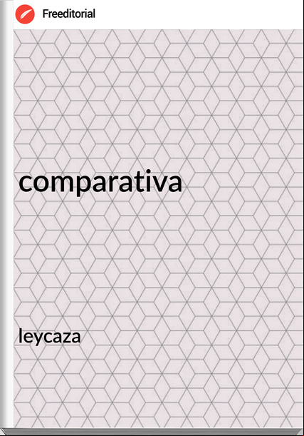 leycaza - comparativa