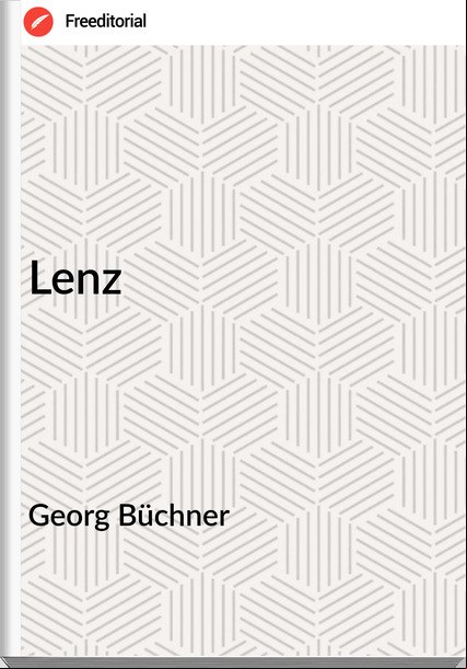 Georg Büchner - Lenz