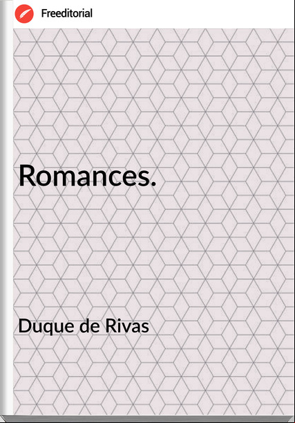 Duque de Rivas - Romances.