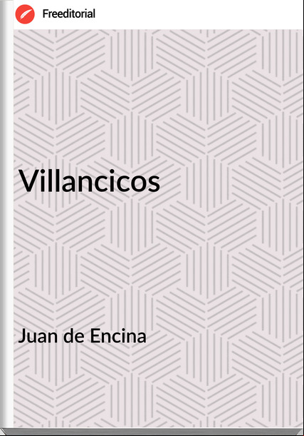 Juan de Encina Villancicos