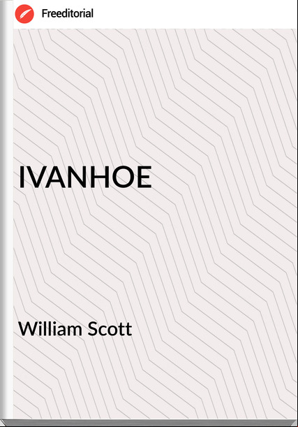 William Scott - IVANHOE
