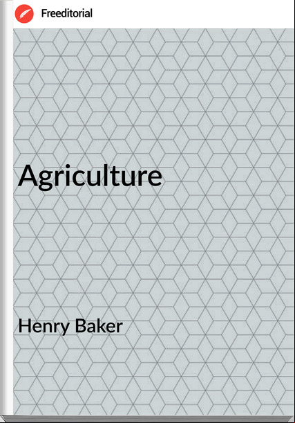Henry Baker Agriculture