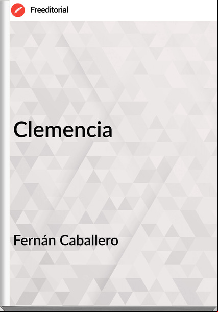 Fernán Caballero Clemencia