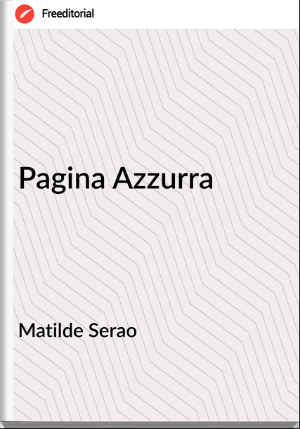 Matilde Serao Pagina Azzurra