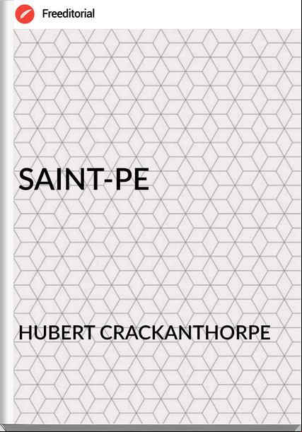 HUBERT CRACKANTHORPE SAINT-PE