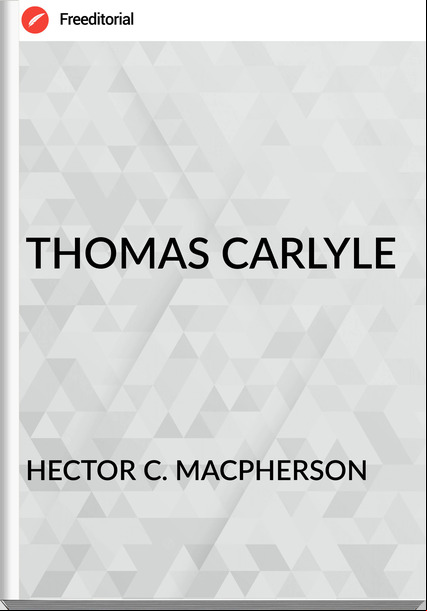 HECTOR C. MAHERSON - THOMAS CARLYLE