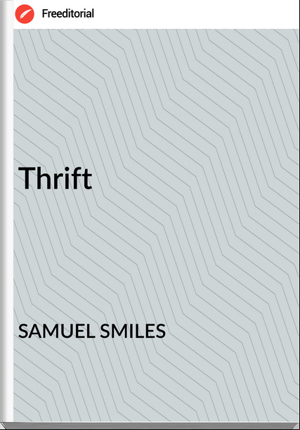 SAMUEL SMILES - Thrift