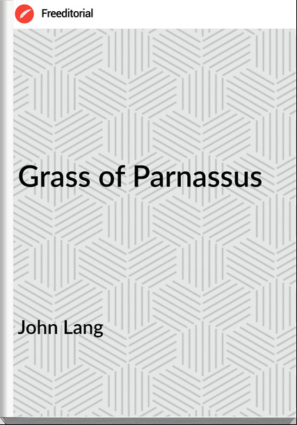 John Lang - Grass of Parnassus