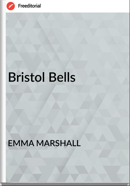 EMMA MARSHALL - Bristol Bells