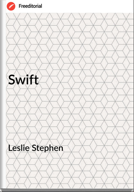 Leslie Stephen - Swift
