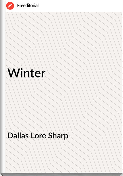 Dallas Lore Sharp - Winter