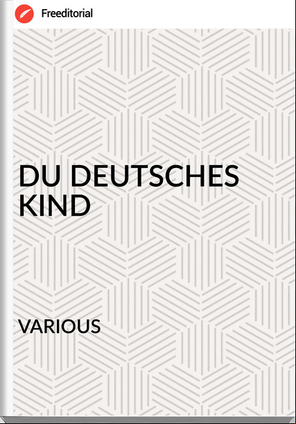 VARIOUS - DU DEUTSCHES KIND