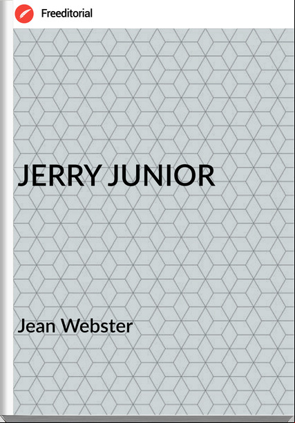 Jean Webster - JERRY JUNIOR