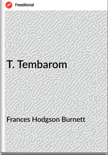 s Hodgson Burnett - T. Tembarom