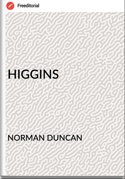 NORMAN DUNCAN HIGGINS