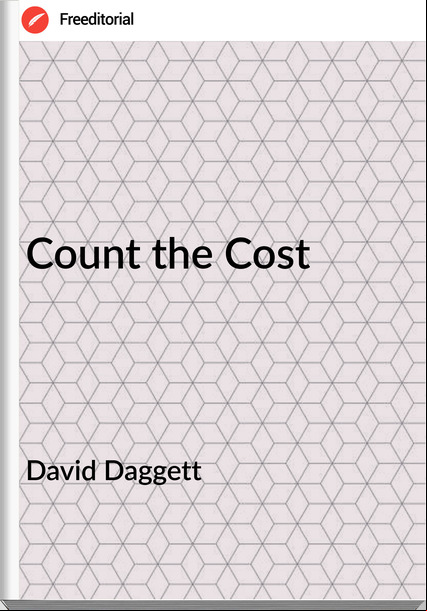 David Daggett - Count the Cost