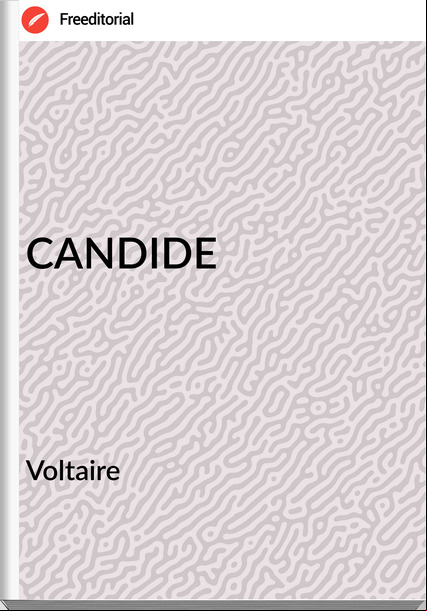Voltaire - CANDIDE
