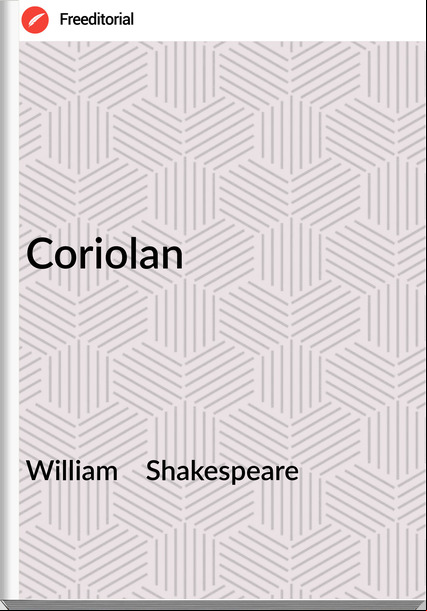 William    Shakespeare - Coriolan