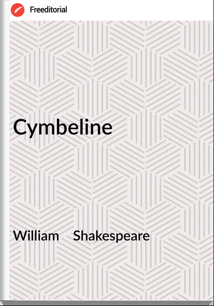 William    Shakespeare - Cymbeline