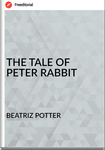 BEATRIZ POTTER - THE TALE OF PETER RABBIT
