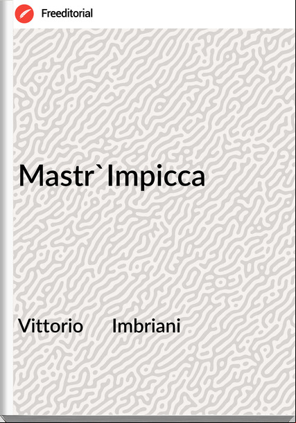Vittorio      Imbriani - Mastr'Impicca