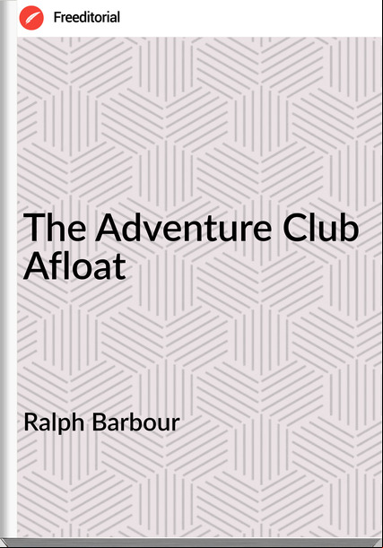 Ralph Barbour The Adventure Club Afloat