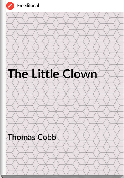 Thomas Cobb - The Little Clown