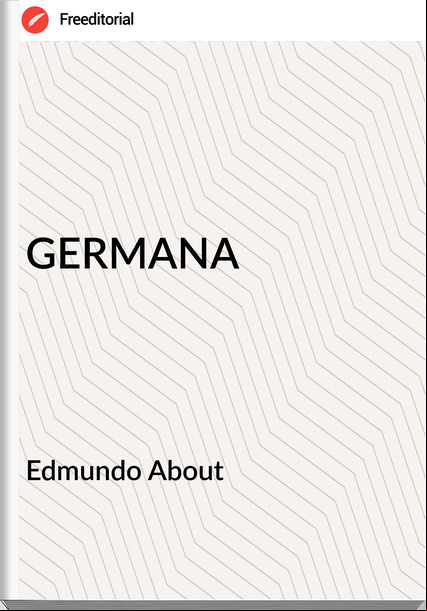 Edmundo About - GERMANA