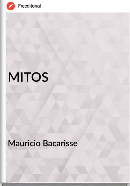 Mauricio Bacarisse - MITOS