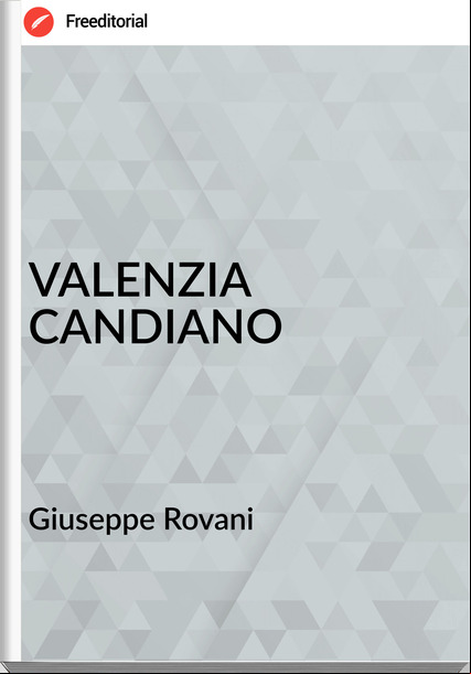 Giuseppe Rovani VALENZIA CANDIANO