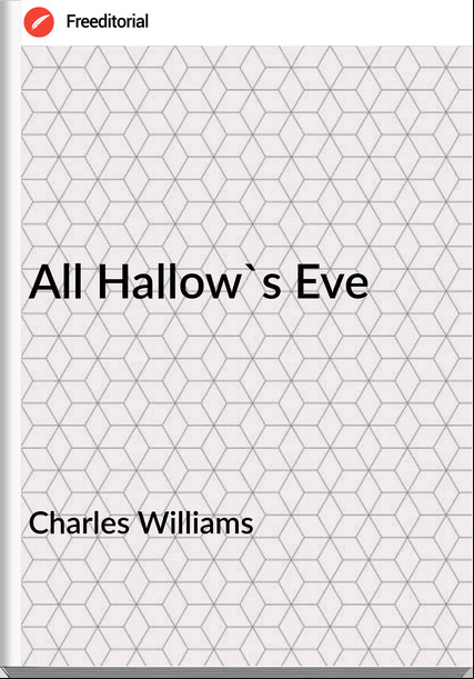 Charles Williams All Hallow's Eve