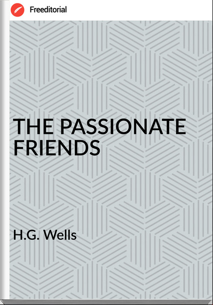 H.G. Wells THE IONATE FRIENDS