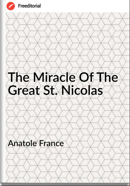 Anatole   - The Miracle Of The Great St. Nicolas