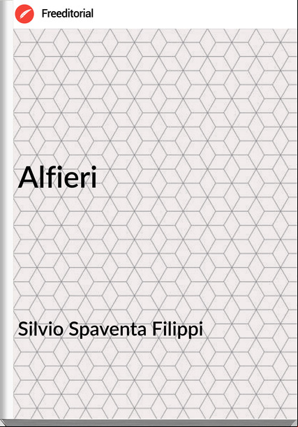 Silvio Spaventa Filippi Alfieri