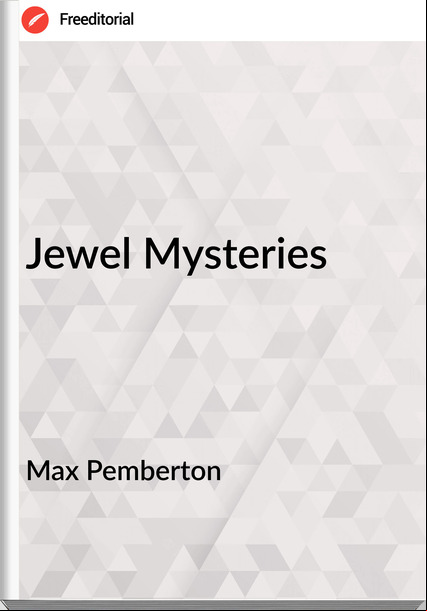 Max Pemberton - Jewel Mysteries
