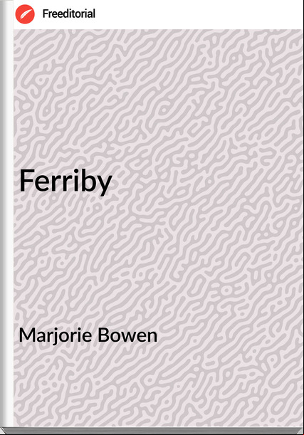 Marjorie Bowen Ferriby