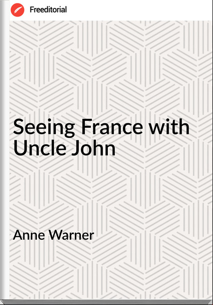  Anne Warner - Seeing  with Uncle John