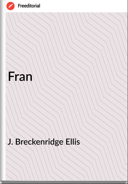 J. Breckenridge Ellis Fran