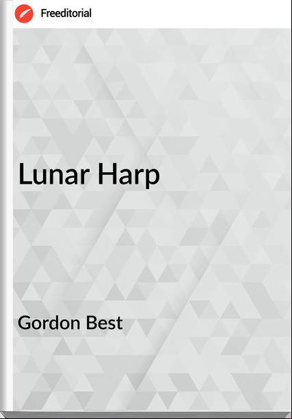 Gordon Best - Lunar Harp