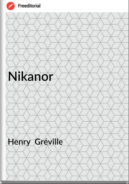 Henry  Gréville - Nikanor