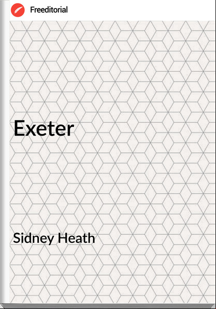 Sidney Heath - Exeter