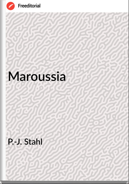 P.-J. Stahl - Maroussia