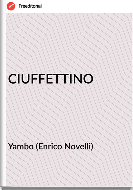 Yambo (Enrico Novelli) - CIUFFETTINO