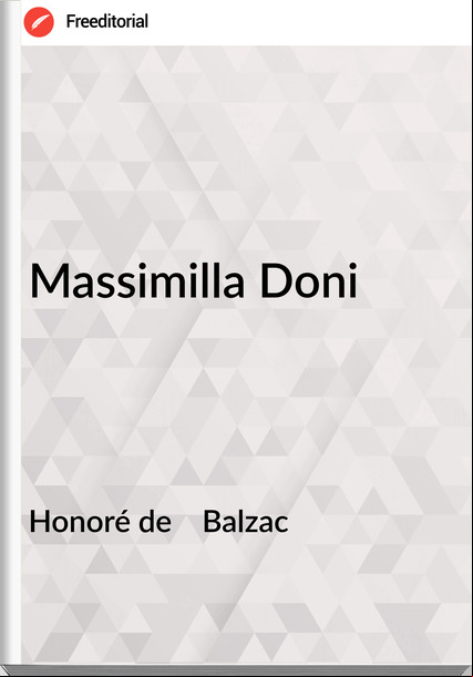 Honoré de    Balzac - Massimilla Doni