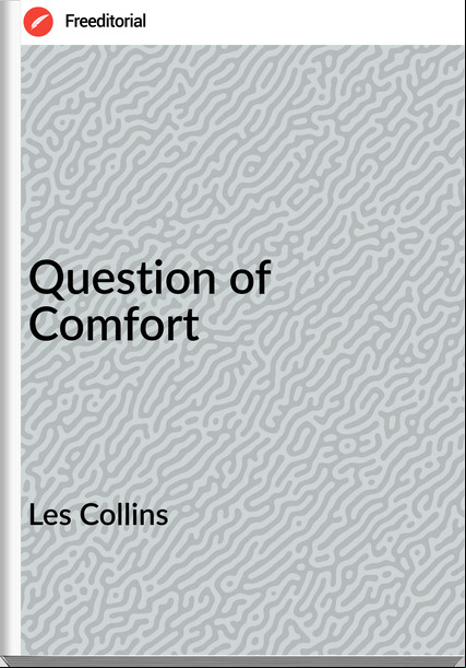 Les Collins - Question of Comfort