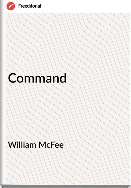 William McFee - Command