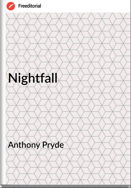 Anthony Pryde - Nightfall