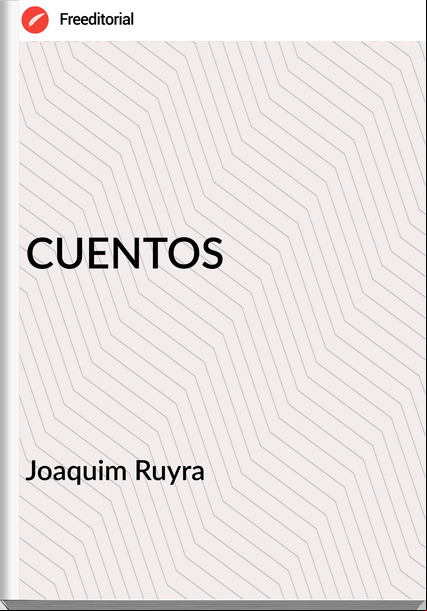 Joaquim Ruyra - CUENTOS