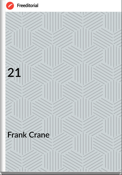 Frank Crane - 21
