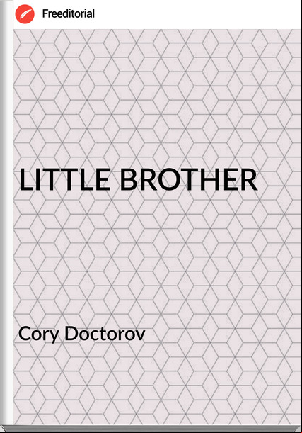 Cory Doctorov - LITTLE BROTHER